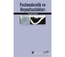 Postmodernlik ve Hoşnutsuzlukları - Zygmunt Bauman - Ayrıntı Yayınları