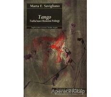 Tango - Marta E. Savigliano - Ayrıntı Yayınları