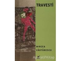 Travesti - Mircea Cartarescu - Ayrıntı Yayınları