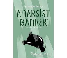 Anarşist Banker - Fernando Pessoa - Sel Yayıncılık