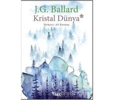 Kristal Dünya - J. G. Ballard - Sel Yayıncılık