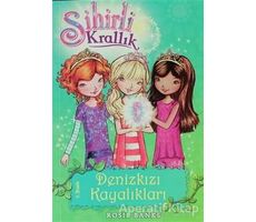 Sihirli Krallık Denizkızı Kayalıkları 4. Kitap - Rosie Banks - Doğan Egmont Yayıncılık