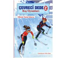Çevreci Dede 2 - Kış Oyunları - Hikmet Temel Akarsu - Doğan Egmont Yayıncılık