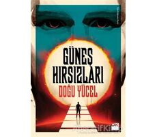 Güneş Hırsızları - Doğu Yücel - Doğan Kitap