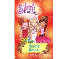 Sihirli Krallık - 17 : Kıyafet Balosu - Rosie Banks - Doğan Egmont Yayıncılık