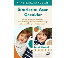 Sınırlarını Aşan Çocuklar - Anat Baniel - Doğan Kitap