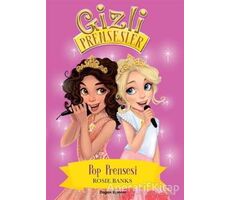 Gizli Prensesler - Pop Prensesi - Rosie Banks - Doğan Egmont Yayıncılık