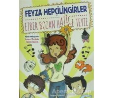 Ezber Bozan Hatice Teyze - Feyza Hepçilingirler - Doğan Egmont Yayıncılık