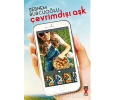 Çevrimdışı Aşk - Şebnem Burcuoğlu - Dex Yayınevi