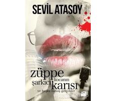 Züppe Kocanın Şarkıcı Karısı - Sevil Atasoy - Doğan Kitap