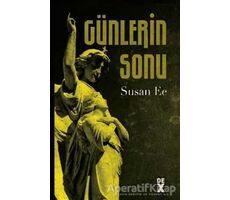 Meleğin Düşüşü 3 - Günlerin Sonu - Susan Ee - Dex Yayınevi