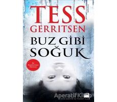 Buz Gibi Soğuk - Tess Gerritsen - Doğan Kitap