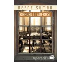 Kahvaltı Sofrası - Defne Suman - Doğan Kitap