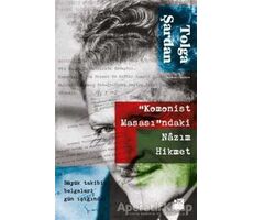 Komonist Masasındaki Nazım Hikmet - Tolga Şardan - Doğan Kitap
