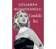 Camdaki Kız - Gülseren Budayıcıoğlu - Doğan Kitap