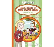 Doğada Hayat 4 - Görgü Nezaket ve Doğru Davranış Kulübü - Banu Savu - Doğan Egmont Yayıncılık