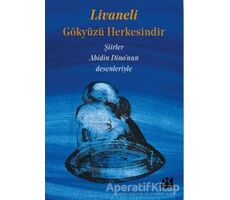 Gökyüzü Herkesindir - Zülfü Livaneli - Doğan Kitap