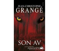 Son Av - Jean-Christophe Grange - Doğan Kitap