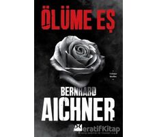 Ölüme Eş - Bernhard Aichner - Doğan Kitap