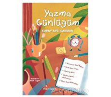 Yazma Günlüğüm - Koray Avcı Çakman - Doğan Egmont Yayıncılık