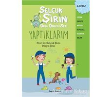 Yaptıklarım - Selçuk Şirin Okul Öncesi Seti 2 - Selçuk Şirin - Doğan Egmont Yayıncılık