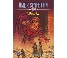 Bomba - Ömer Seyfettin - Parıltı Yayınları