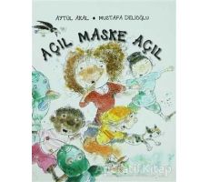 Açıl Maske Açıl - Aytül Akal - Uçanbalık Yayıncılık