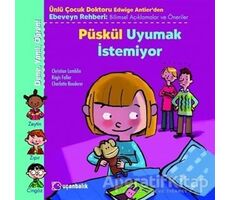 Püskül Uyumak İstemiyor - Christian Lamblin - Uçanbalık Yayıncılık