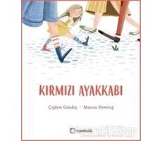 Kırmızı Ayakkabı - Çiğdem Gündeş - Uçanbalık Yayıncılık