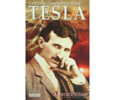 Zamanın Ötesindeki Deha Tesla - Margaret Cheney - Aykırı Yayınları