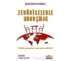 Teröristlerle Konuşmak - Jonathan Powell - Aykırı Yayınları