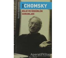 Bilgi ve Özgürlük Sorunları - Noam Chomsky - Bgst Yayınları