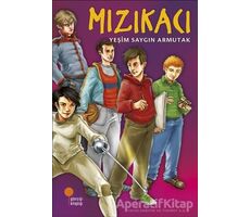 Mızıkacı - Yeşim S. Armutak - Günışığı Kitaplığı