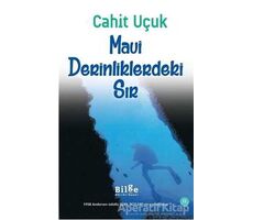 Mavi Derinliklerindeki Sır - Cahit Uçuk - Bilge Kültür Sanat