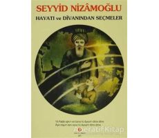 Seyyid Nizamoğlu  Hayatı ve Divanı’ndan Seçmeler - Kolektif - Can Yayınları (Ali Adil Atalay)