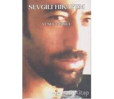 Sevgili Hikayem - Yusuf Bülbül - Can Yayınları (Ali Adil Atalay)