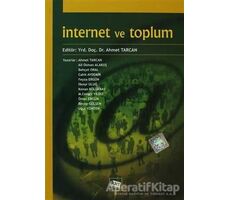 İnternet ve Toplum - Ömer Ergün - Anı Yayıncılık