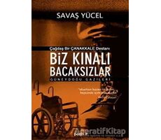 Biz Kınalı Bacaksızlar - Savaş Yücel - Pozitif Yayınları