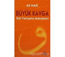 Büyük Kavga - Ali Nar - Ravza Yayınları