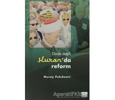 Dinde Değil  Kuran’da Reform - Nuray Pekdemir - Su Yayınevi