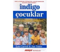 İndigo Çocuklar - Lee Caroll - Akaşa Yayınları