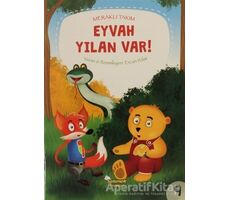 Eyvah Yılan Var! - Meraklı Takım 9 - Ercan Polat - Selimer Yayınları