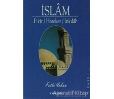 İslam - Fethi Yeken - İnkılab Yayınları