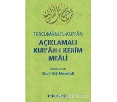 Açıklamalı Kuran-ı Kerim Meali Tercümanul-Kuran - Kolektif - İnkılab Yayınları
