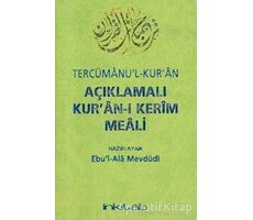 Açıklamalı Kuran-ı Kerim Meali Tercümanul-Kuran - Kolektif - İnkılab Yayınları