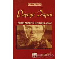 Peçeye İsyan - Selma Ekrem - Anahtar Kitaplar Yayınevi