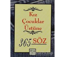 Kız Çocuklar Üstüne 365 Söz - Dablia Porter - Anahtar Kitaplar Yayınevi