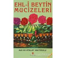 Ehl-i Beytin Mucizeleri - Ali Adil Atalay Vaktidolu - Can Yayınları (Ali Adil Atalay)