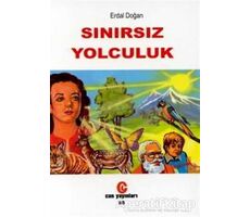 Sınırsız Yolculuk - Erdal Doğan - Can Yayınları (Ali Adil Atalay)