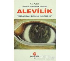 Geçmiş ve Gelecek Gözüyle Alevilik - Rıza Algül - Can Yayınları (Ali Adil Atalay)